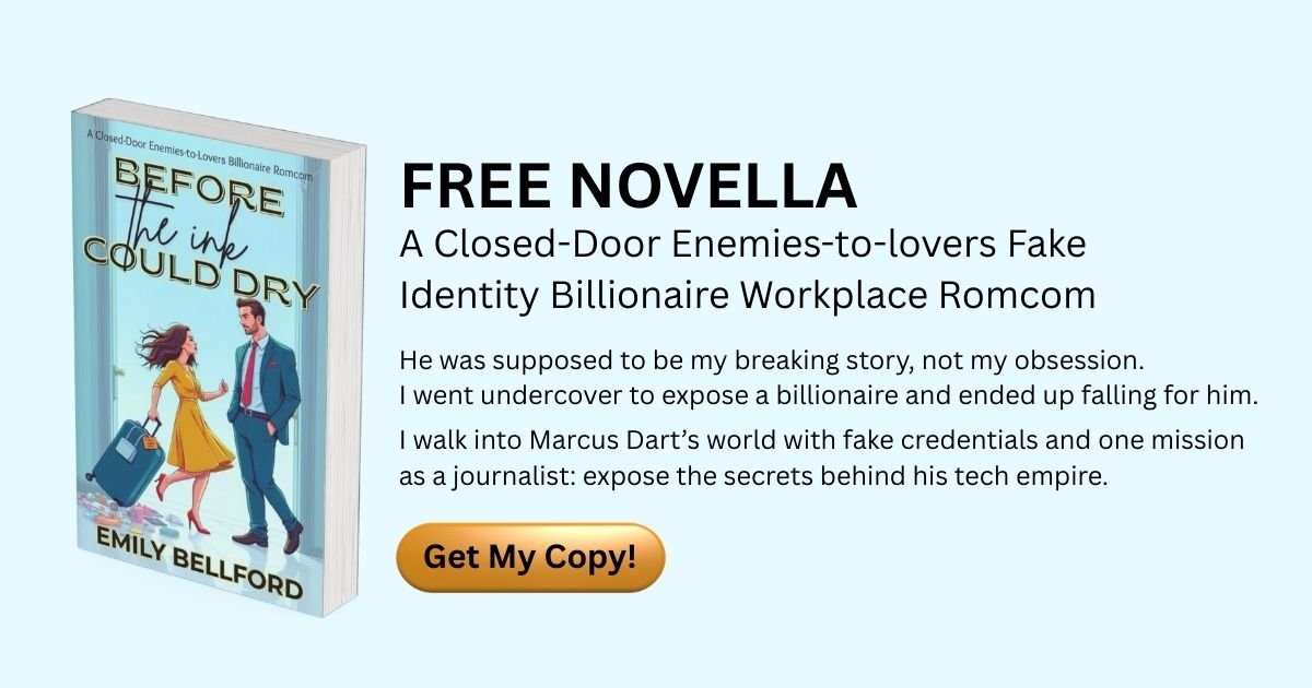 Free ROMCOM Novella - Before the Ink Could Dry by EMILY BELLFORD